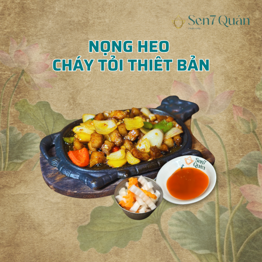 NỌNG HEO CHÁY TỎI THIẾT BẢN