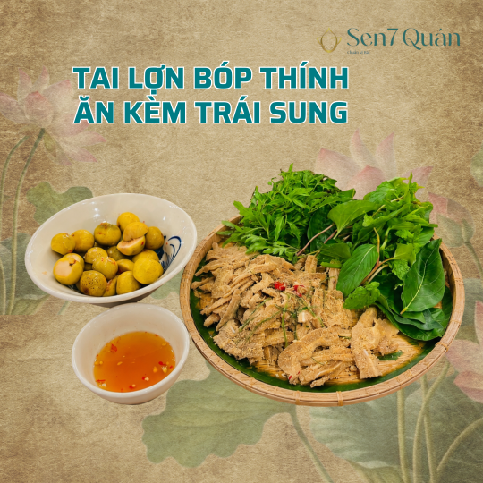 TAI LỢN BÓP THÍNH ĂN KÈM TRÁI SUNG