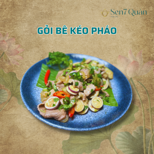 GỎI BÊ KÉO PHÁO